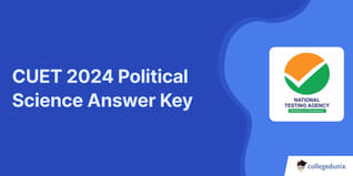 CUET Political Science Answer Key 2024: Download Answer Key with Solutions PDF